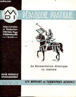 Seller image for Pdagogie pratique - la documentation geographique en couleurs- revue mensuelle d'enseignement n34 janvier 1956 - les moyens de transport aeriens for sale by Le-Livre