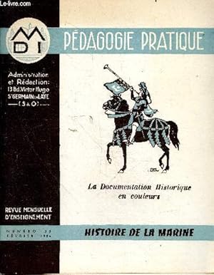 Seller image for Pdagogie pratique - la documentation geographique en couleurs- revue mensuelle d'enseignement n35 fevrier 1956- histoire de la marine for sale by Le-Livre