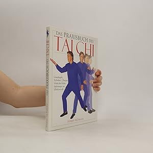 Seller image for Das Praxisbuch des Tai Chi for sale by Bookbot