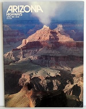Bild des Verkufers fr Arizona Highways April 1981 Volume 57 Number 4 zum Verkauf von Argyl Houser, Bookseller