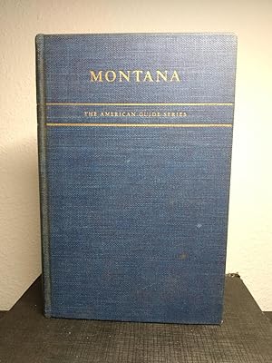 Seller image for Montana: A State Guide Book [Volume in the American Guide Series] for sale by Counterpane Books