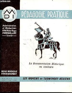 Seller image for Pdagogie pratique - la documentation geographique en couleurs- revue mensuelle d'enseignement n33 decembre 1955 - les moyens de transport aeriens for sale by Le-Livre