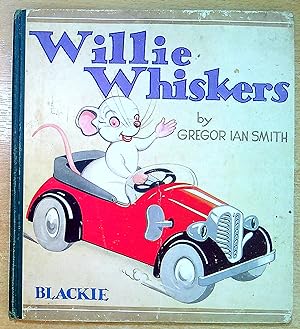 Seller image for Willie Whiskers for sale by Pendleburys - the bookshop in the hills