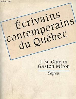 Bild des Verkufers fr Ecrivains contemporains du Qubec depuis 1950. zum Verkauf von Le-Livre