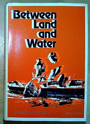 Seller image for Between Land and Water: The Subsistence Ecology of the Miskito Indians, Eastern Nicaragua for sale by Pendleburys - the bookshop in the hills