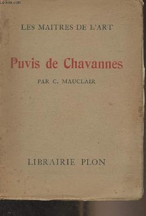 Bild des Verkufers fr Puvis de Chavannes - "Les matres de l'art" zum Verkauf von Le-Livre