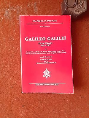 Seller image for Galileo Galilei. 350 ans d'histoire (1633-1983) for sale by Librairie de la Garenne