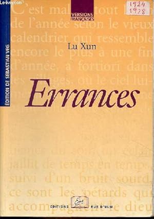 Bild des Verkufers fr Errances suivi de les chemins divergents de la littrature et du pouvoir politique - Collection versions franaises. zum Verkauf von Le-Livre