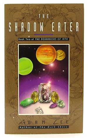 Seller image for Shadow Eater - #2 Dominions of Irth for sale by Book Nook