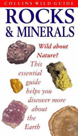 Seller image for Collins Wild Guide    Rocks and Minerals (Collins Wild Guide S.) for sale by WeBuyBooks 2