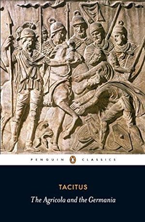 Bild des Verkufers fr Agricola and Germania: Tacitus (Penguin Classics) zum Verkauf von WeBuyBooks 2