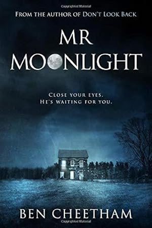 Bild des Verkufers fr Mr Moonlight: A spine-tingling mystery to while away the dark hours zum Verkauf von WeBuyBooks 2