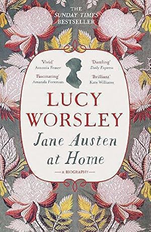 Seller image for Jane Austen at Home: A Biography for sale by WeBuyBooks 2