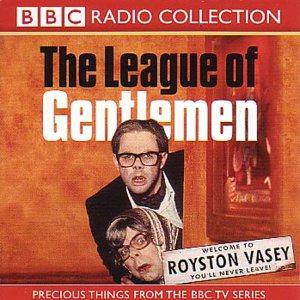 Bild des Verkufers fr The League of Gentlemen (BBC Radio Collection) zum Verkauf von WeBuyBooks