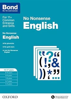 Image du vendeur pour Bond: English No Nonsense: 10-11+ years mis en vente par WeBuyBooks