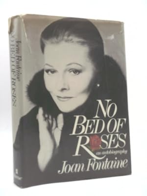 Seller image for No Bed of Roses: An Autobiography for sale by ThriftBooksVintage