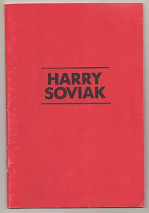Seller image for Harry Soviak 1935-1984, Memorial Retrospective 1958-1984 for sale by Jeff Hirsch Books, ABAA