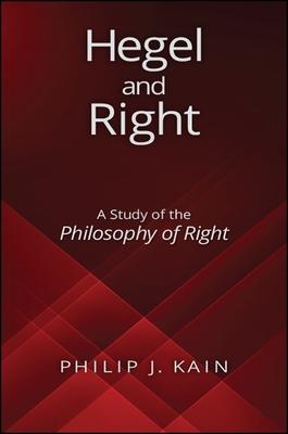 Bild des Verkufers fr Hegel and Right: A Study of the Philosophy of Right zum Verkauf von moluna