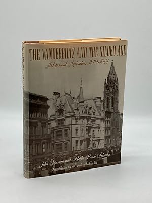 Bild des Verkufers fr The Vanderbilts and the Gilded Age Architectural Aspirations, 1879-1901 zum Verkauf von True Oak Books