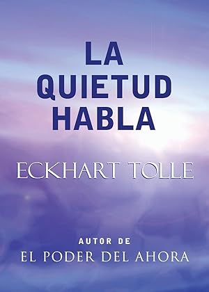 Bild des Verkufers fr La Quietud Habla: Stillness Speaks, Spanish-Language Edition zum Verkauf von moluna