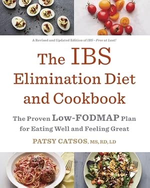 Imagen del vendedor de The Ibs Elimination Diet and Cookbook: The Proven Low-Fodmap Plan for Eating Well and Feeling Great (Paperback or Softback) a la venta por BargainBookStores