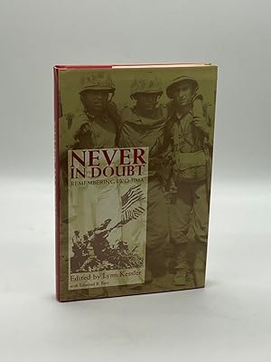 Seller image for Never in Doubt Remembering Iwo Jima for sale by True Oak Books
