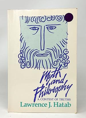 Imagen del vendedor de Myth and Philosophy: A Contest of Truths a la venta por Underground Books, ABAA