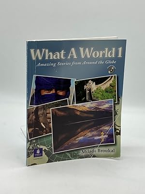 Seller image for What a World 1 (CD Included) Amazing Stories from around the Globe for sale by True Oak Books