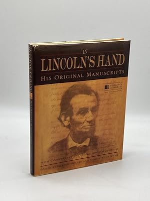 Seller image for In Lincoln's Hand His Original Manuscripts with Commentary by Distinguished Americans for sale by True Oak Books