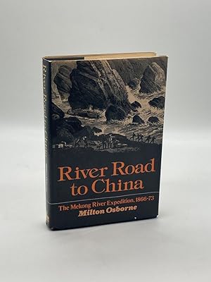 Image du vendeur pour River Road to China the Mekong River Expedition, 1866-73 mis en vente par True Oak Books