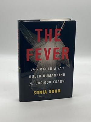 Bild des Verkufers fr The Fever How Malaria Has Ruled Humankind for 500,000 Years zum Verkauf von True Oak Books