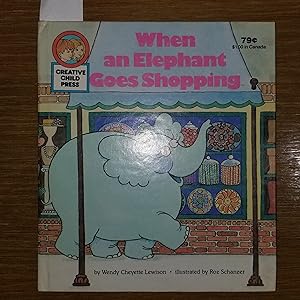 Seller image for When Elephant Goes Shopping for sale by CKBooks