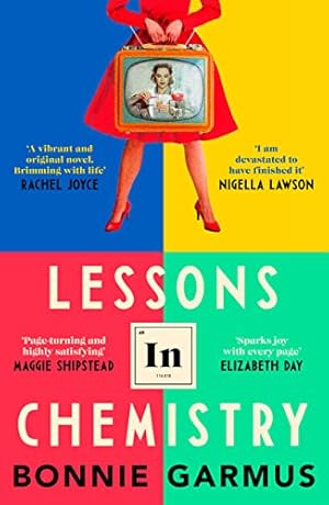 Seller image for Lessons in Chemistry: The multi-million-copy bestseller for sale by WeBuyBooks