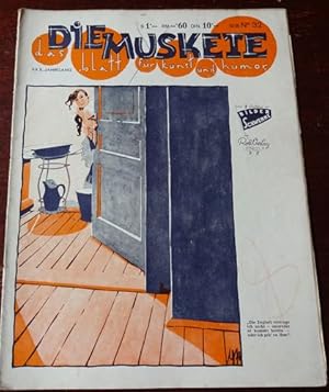 Die Muskete. Das Blatt für Kunst und Humor. XXX. Jahrgang. Nr. 32 - 1935.