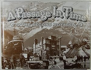 A Passage In Time, The Second Voyage.