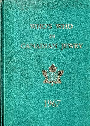 Who's Who in Canadian Jewry 1967