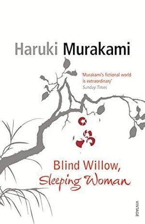 Seller image for Blind Willow, Sleeping Woman: Haruki Murakami for sale by WeBuyBooks