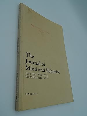 The Journal of Mind and Behavior, Winter-Spring 2012 (Volume 33 Nos. 1-2)