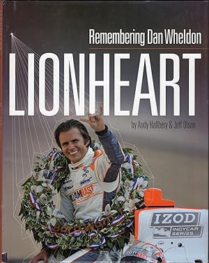 Lionheart: Remembering Dan Wheldon