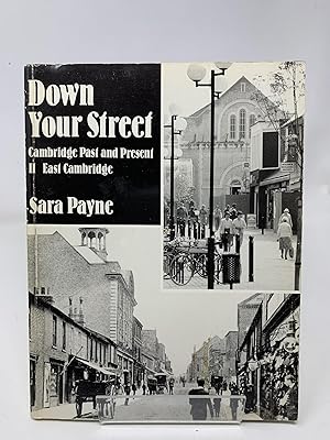 Down Your Street, Cambridge Past & Present: Volume II East Cambridge