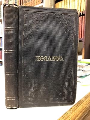 Hosanna: sef casgliad o donau ac emynau at wasanaeth y cysegr [collection of tunes and hymns in W...