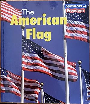 Imagen del vendedor de The American Flag a la venta por The Story Shoppe