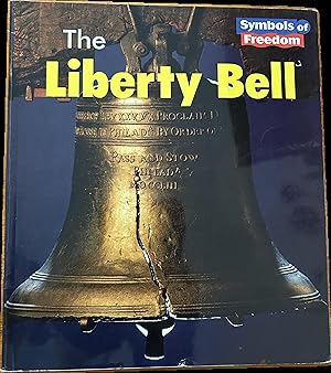 Imagen del vendedor de The Liberty Bell a la venta por The Story Shoppe