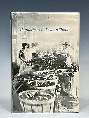 Canneries of the Eastern Shore