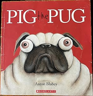 Imagen del vendedor de Pig the Pug a la venta por The Story Shoppe