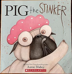 Pig the Stinker