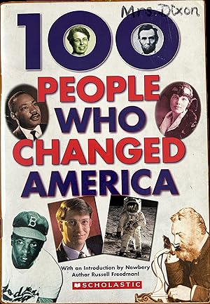 Seller image for 100 People Who Changed America for sale by The Story Shoppe