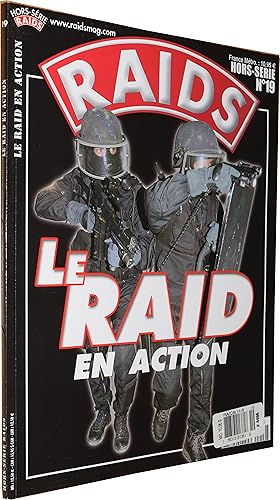 RAIDS Hors-Série No. 19 - Le RAID en acton