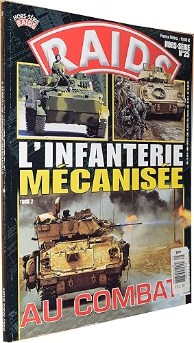 RAIDS Hors-Série No. 25 - L'infanterie mécanisée au Combat