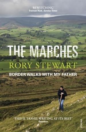 Image du vendeur pour The Marches: Border walks with my father mis en vente par WeBuyBooks